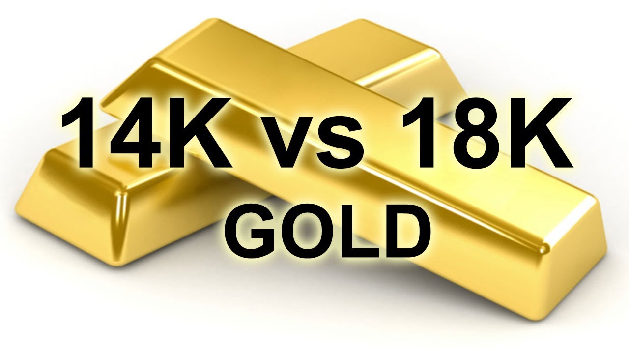  14k or 18k gold